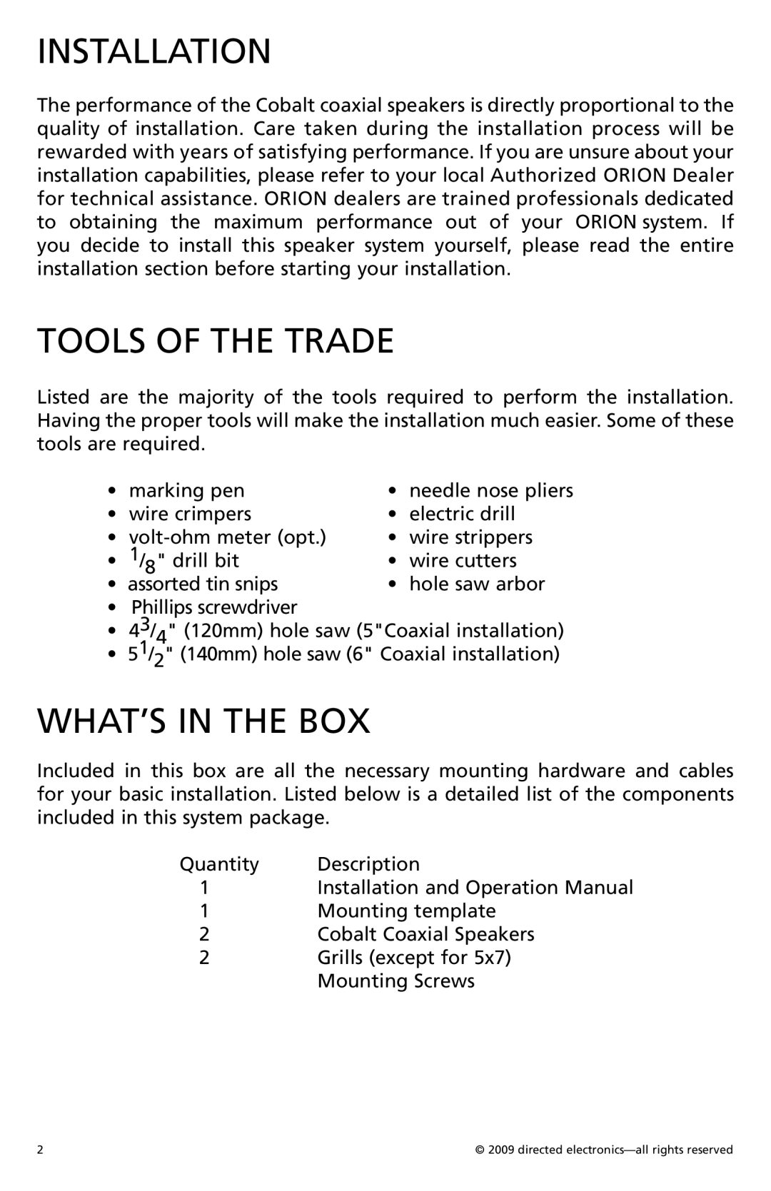 Orion Car Audio CO500 owner manual Installation, Tools Of The Trade, What’s in the Box 